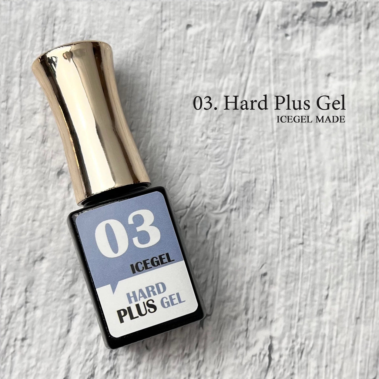 03 Hard Plus Gel ICEGEL
